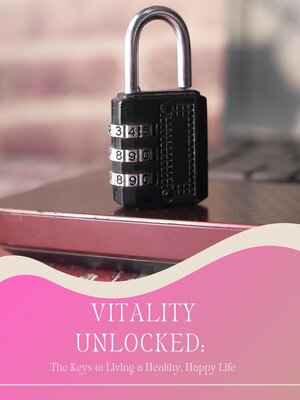 cover image of Vitality Unlocked